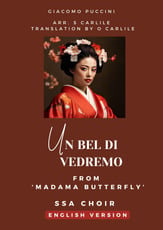 Un Bel Di Vedremo (One Fine Day) - from Madama Butterfly SSA choral sheet music cover
